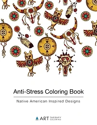 Anti-Stress Coloring Book: Native American Inspired Designs