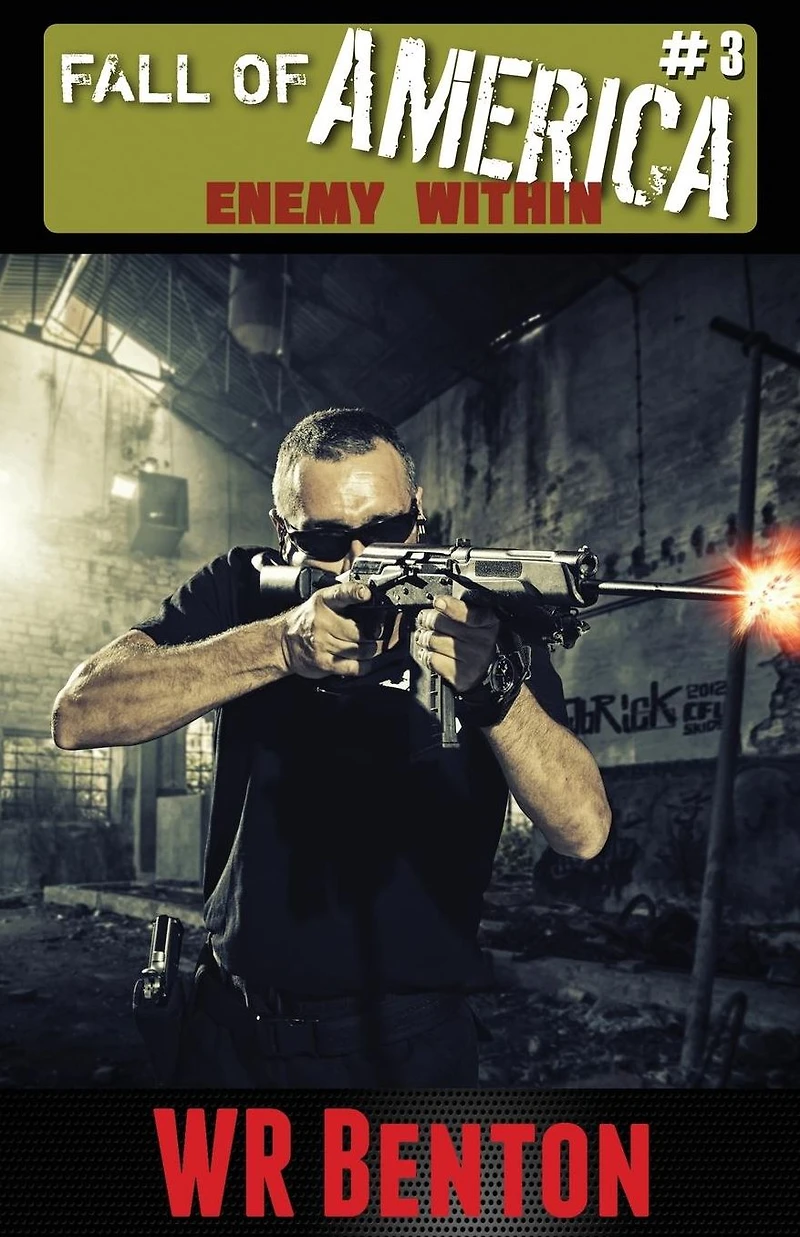 The Fall of America: Book 3: Enemy Within
