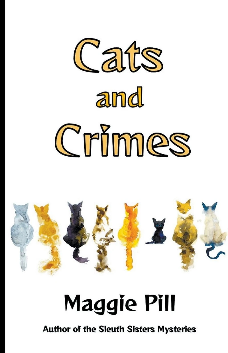Cats and Crimes (Cats & Crime, #1)