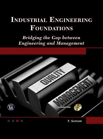 Industrial Engineering Foundations: Bridging the Gap between and Management