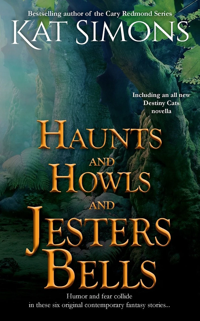 Haunts and Howls Jesters Bells (Haunts Collections, #3)
