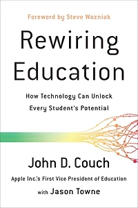 Rewiring Education: How Technology Can Unlock Every Student's Potential