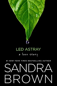 Led Astray (Abridged)