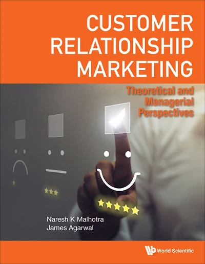 CUSTOMER RELATIONSHIP MARKETING: Theoretical and Managerial Perspectives