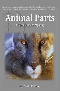 Animal Parts: A Peter Romero Mystery