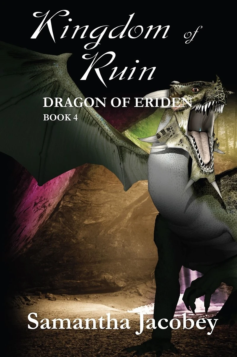 Kingdom of Ruin (Dragon Eriden, #4)