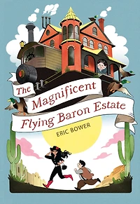 The Magnificent Flying Baron Estate