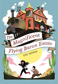 The Magnificent Flying Baron Estate