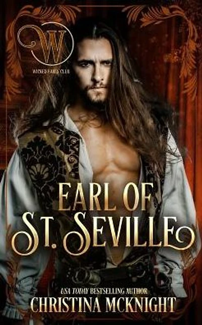 Earl of St. Seville: Wicked Regency Romance