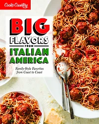 Big Flavors from Italian America: Family-Style Favorites Coast to