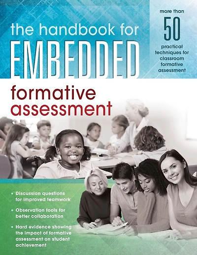 Handbook for Embedded Formative Assessment: (A Practical Guide to Assessment the Classroom)