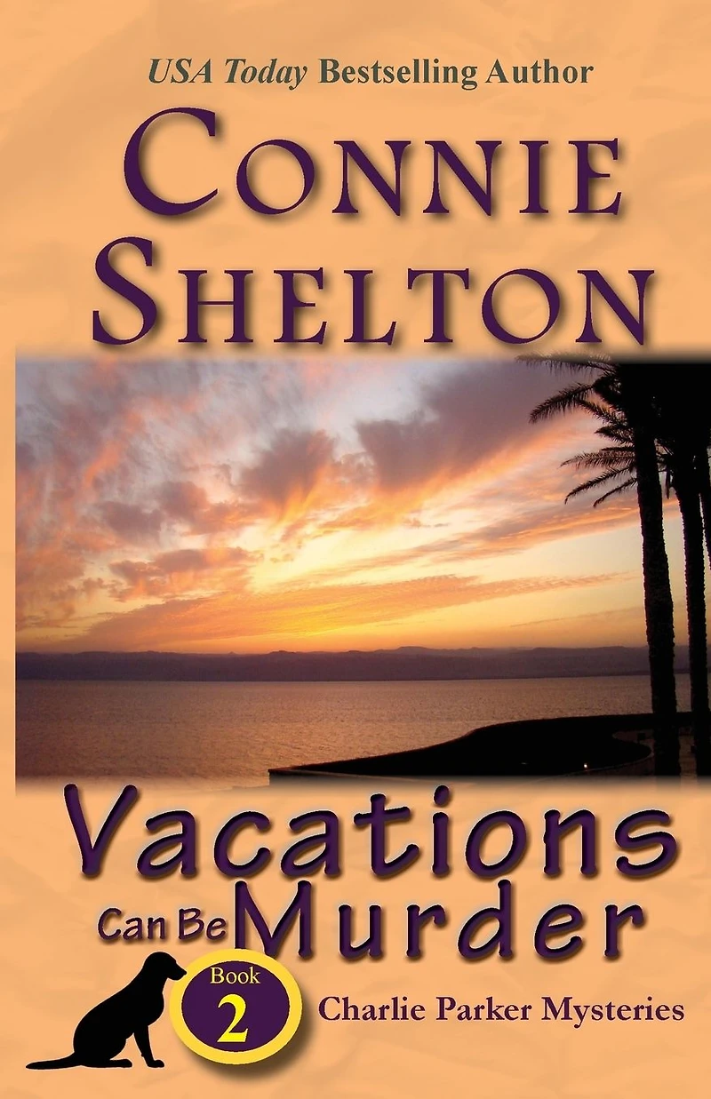 Vacations Can Be Murder (Charlie Parker Mysteries, Book 2)