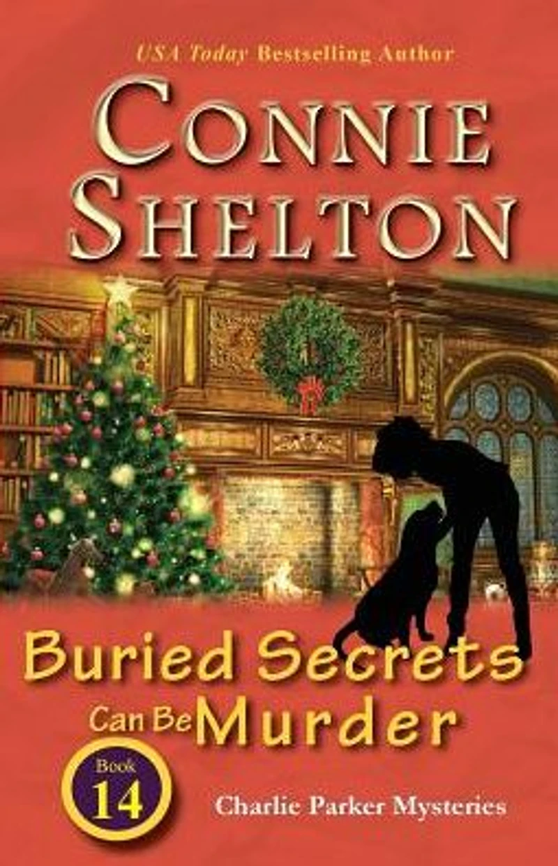 Buried Secrets Can Be Murder (Charlie Parker Mysteries, Book 14)