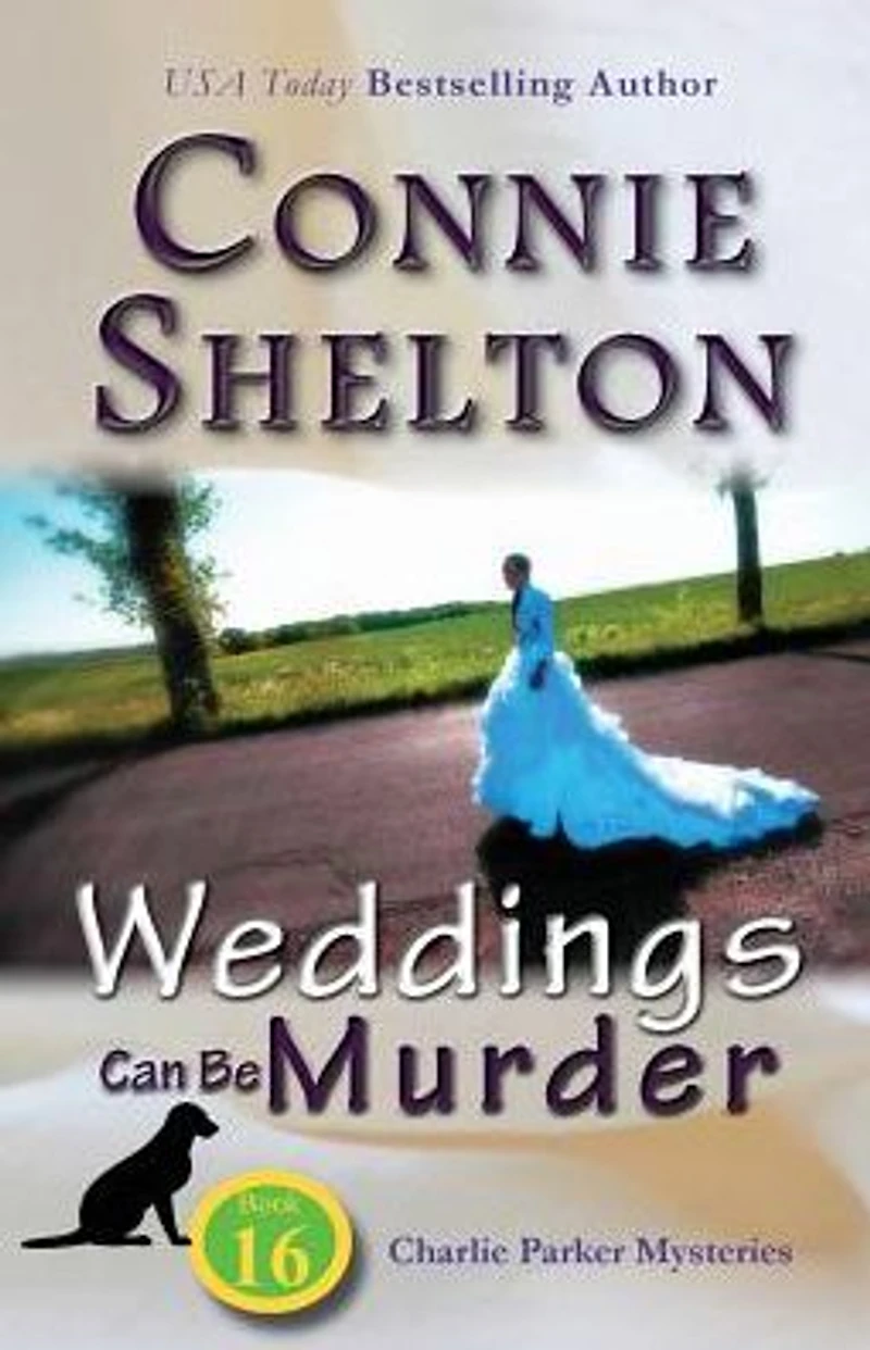 Weddings Can Be Murder (Charlie Parker Mysteries, Book 16)