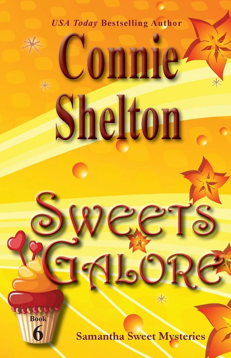 Sweets Galore (Samantha Sweet Mysteries, Book 6)