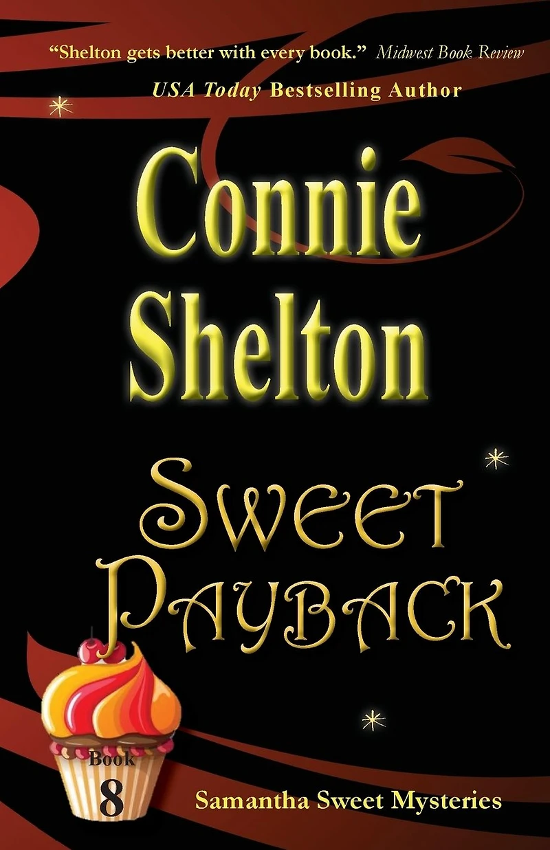 Sweet Payback (Samantha Mysteries, Book 8)