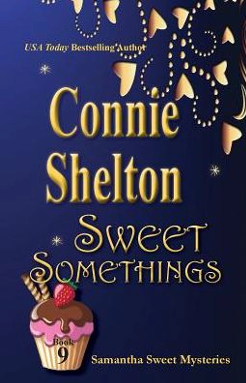 Sweet Somethings (Samantha Mysteries, Book 9)