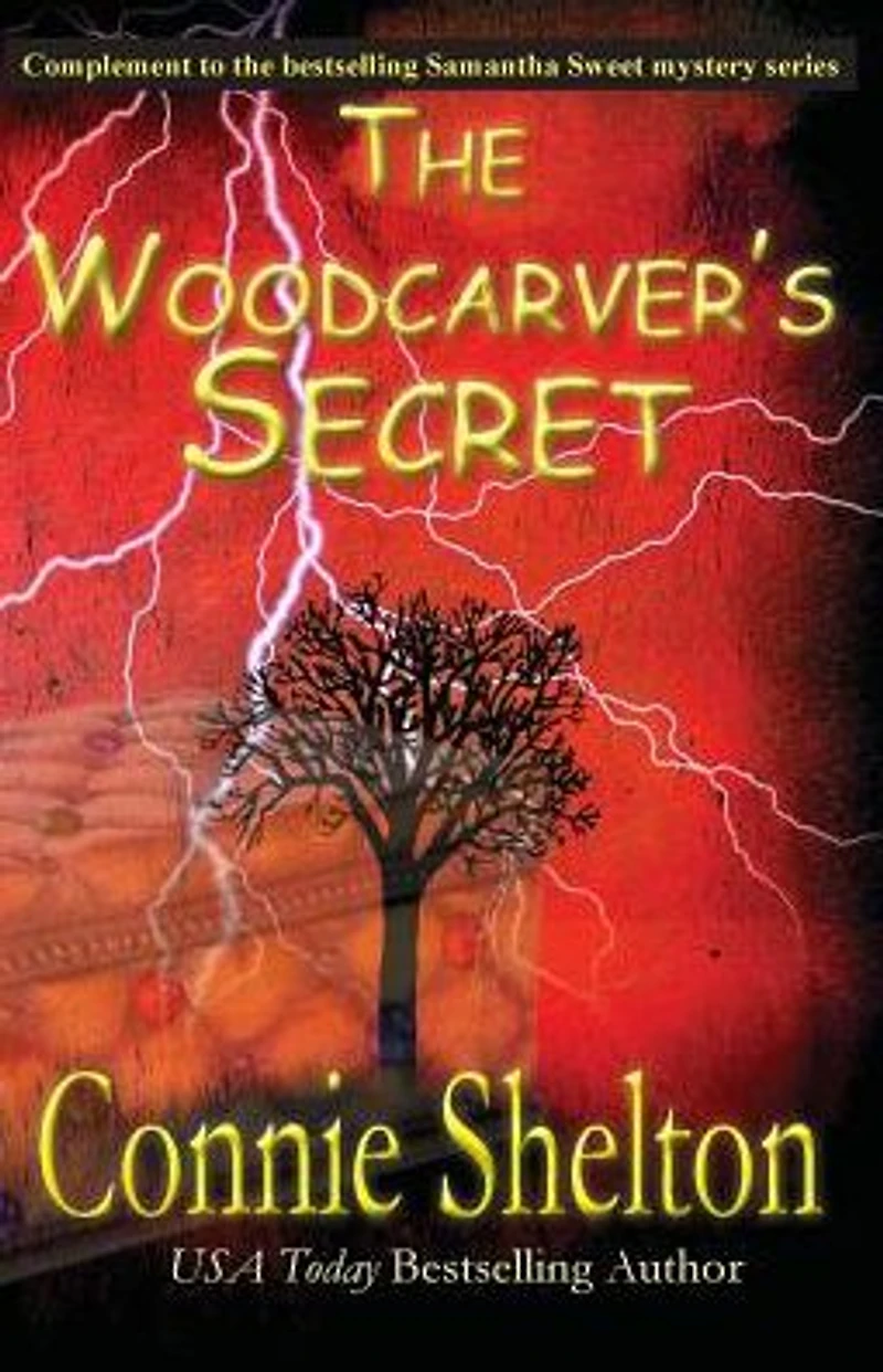 The Woodcarver's Secret (Samantha Sweet Mysteries Prequel)