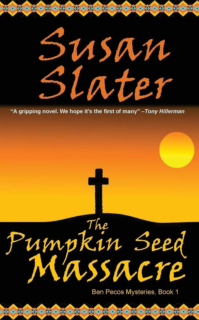 The Pumpkin Seed Massacre: Ben Pecos Mysteries, Book 1