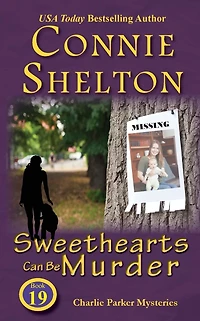 Sweethearts Can Be Murder (Charlie Parker Mysteries, Book 19)