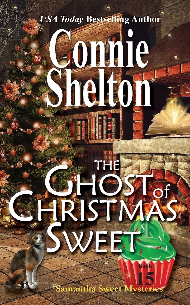 The Ghost of Christmas Sweet (Samantha Mysteries, Book 15)