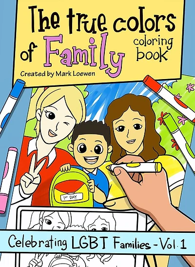 The True Colors of Family Coloring Book