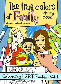 The True Colors of Family Coloring Book