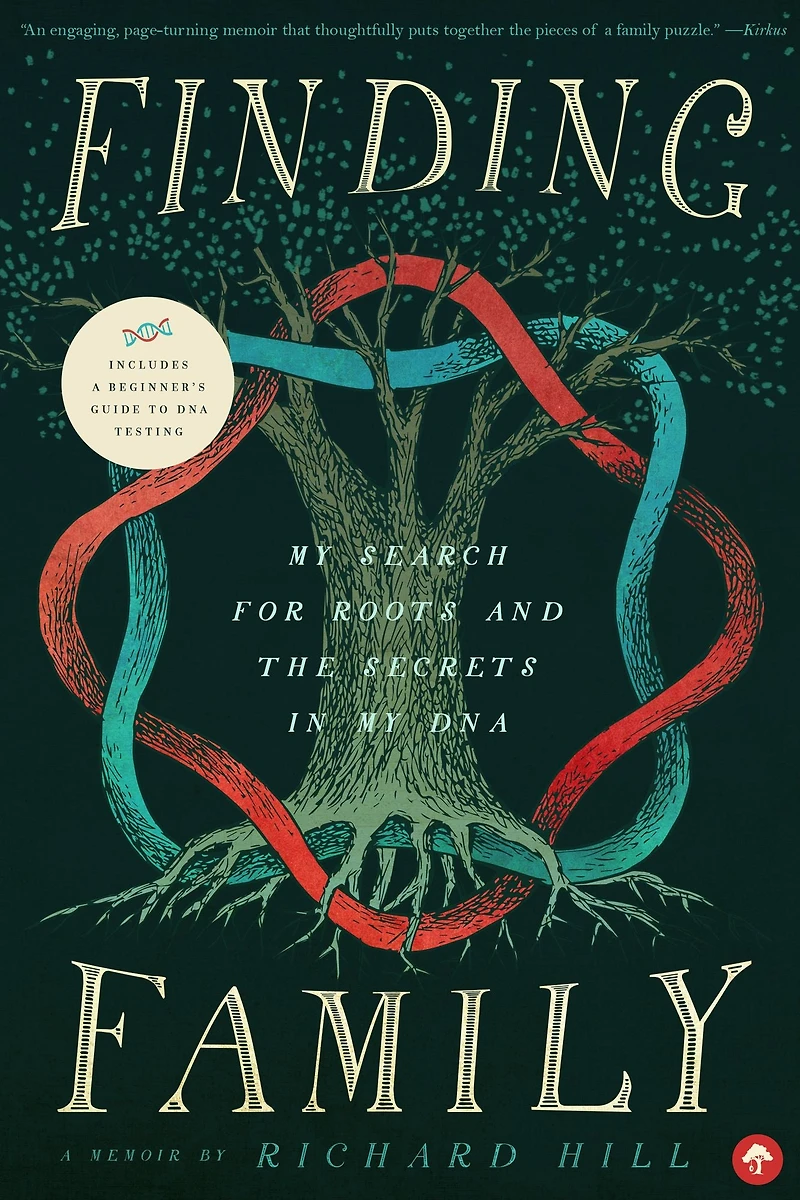 Finding Family: My Search for Roots and the Secrets DNA