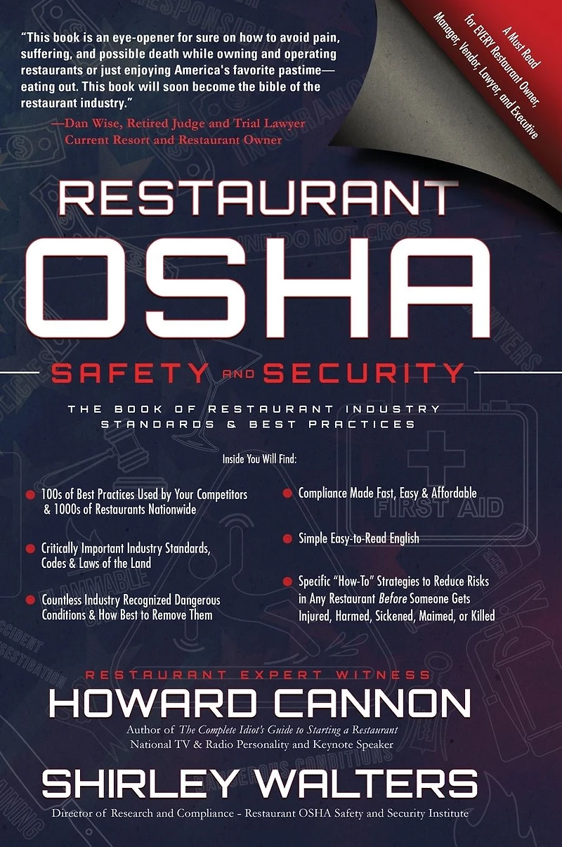 Restaurant OSHA Safety and Security: The Book of Industry Standards & Best Practices