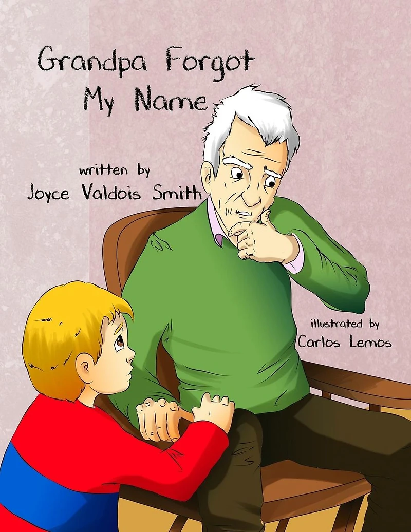 Grandpa Forgot My Name