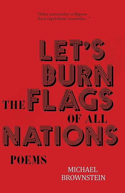 Let's Burn the Flags of All Nations