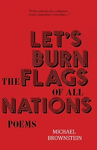Let's Burn the Flags of All Nations