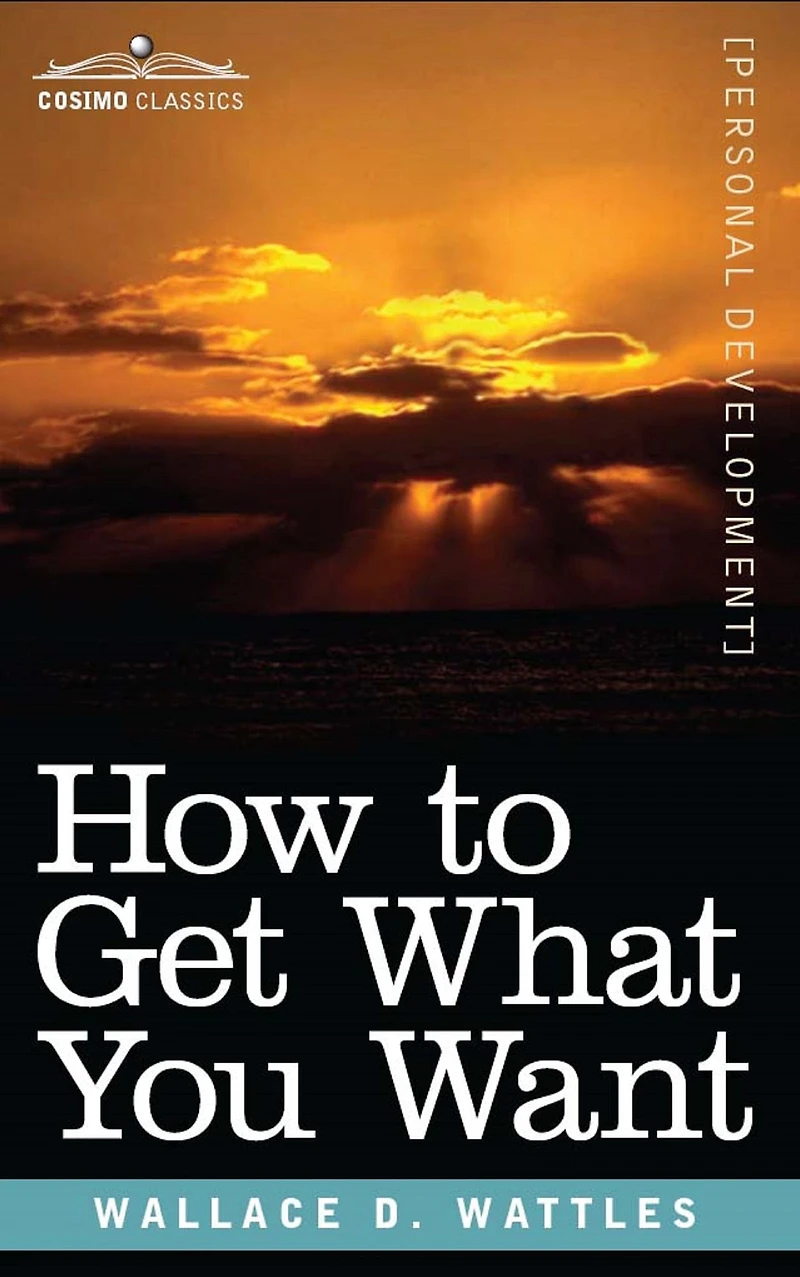 How to Get what You want