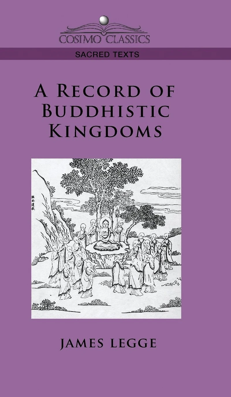 A Record of Buddhistic Kingdoms