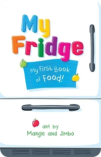 My Fridge: First Book of Food