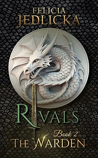 Rivals (The Warden, #2)