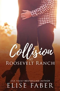 Collision at Roosevelt Ranch