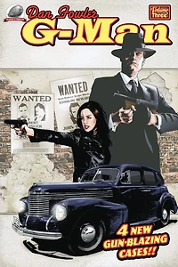 Dan Fowler: G-Man Volume 3