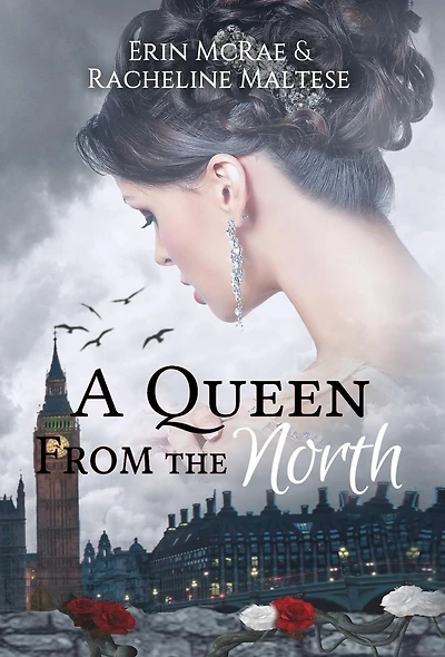 A Queen from the North: Royal Roses Book