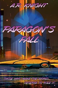 Paragon's Fall