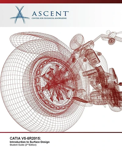 Catia V5-6r2015: Introduction to Surface Design