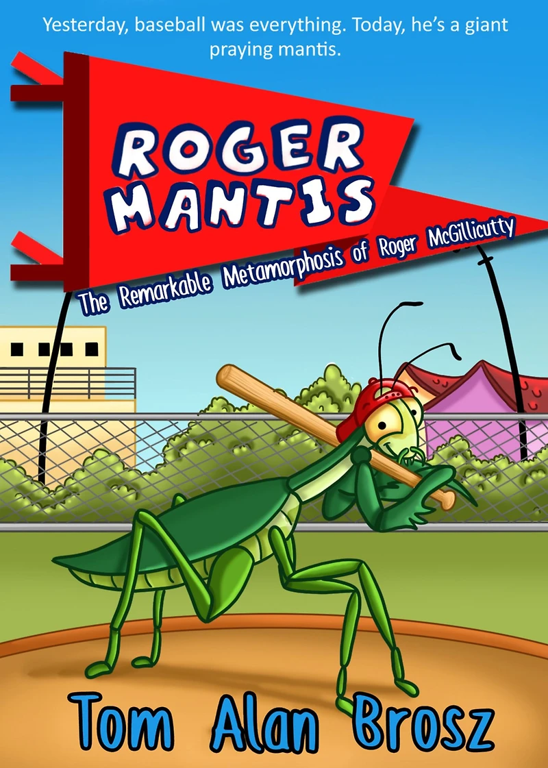Roger Mantis: The Remarkable Metamorphosis of McGillicutty