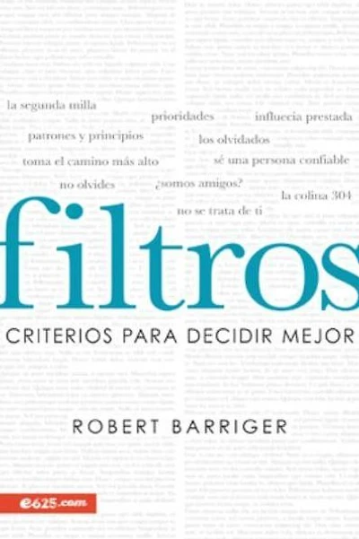 Filtros: Criterios para decidir mejor