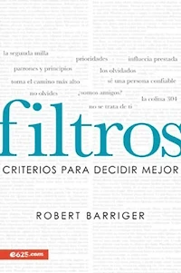 Filtros: Criterios para decidir mejor