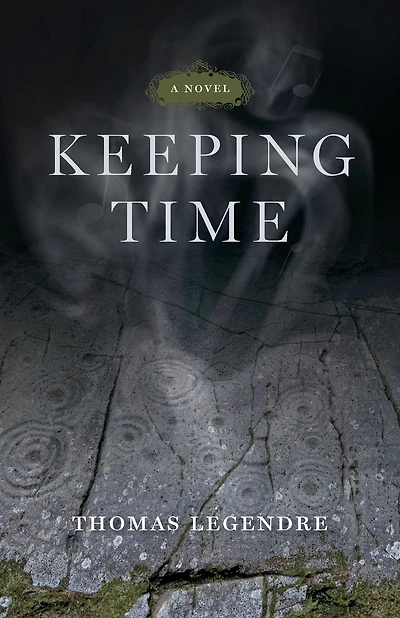 Keeping Time: A Novel