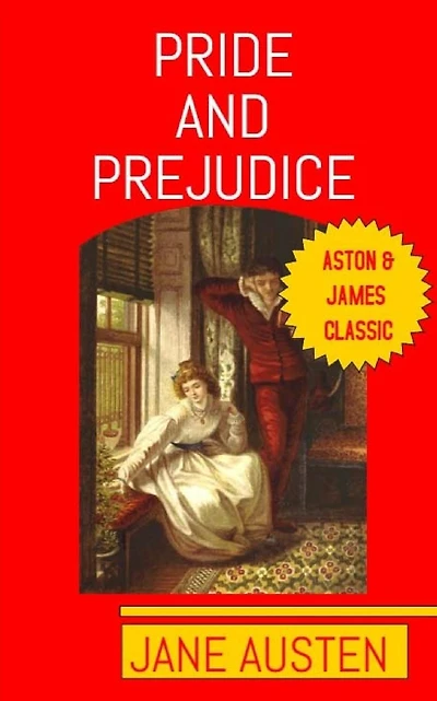 Pride and Prejudice: Aston & James Collection