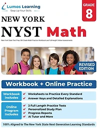 New York State Test Prep: 8th Grade Math Practice Workbook and Full-length Online Assessments: NYST Study Guide