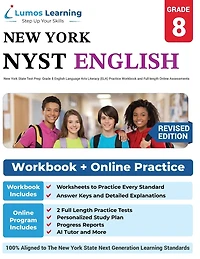 New York State Test Prep: Grade 8 English Language Arts Literacy (ELA) Practice Workbook and Full-length Online Assessments: NYST Study Guide