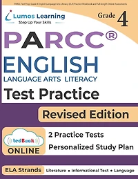 PARCC Test Prep: Grade English Language Arts Literacy (ELA) Practice Workbook and Full-length Online Assessments: PARCC Study Guide