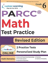 PARCC Test Prep: 6th Grade Math Practice Workbook and Full-length Online Assessments: PARCC Study Guide